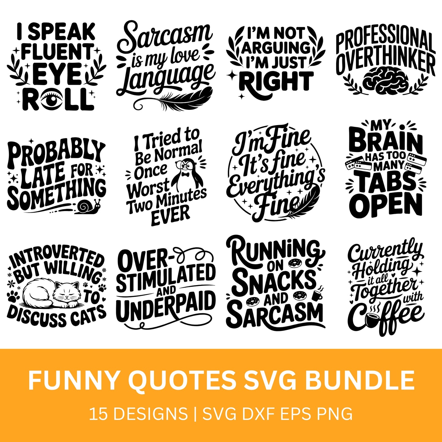 Funny Quotes SVG Bundle PLR
