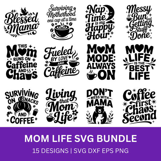 Mom Life SVG Bundle PLR