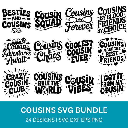 Cousins SVG Bundle PLR