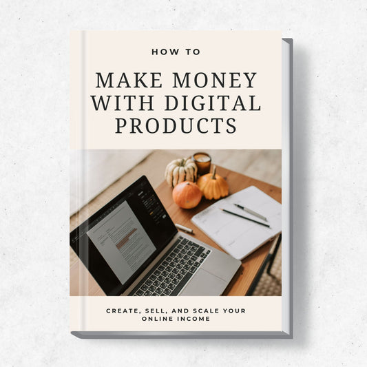 How to Make Money with Digital Products eBook with PLR