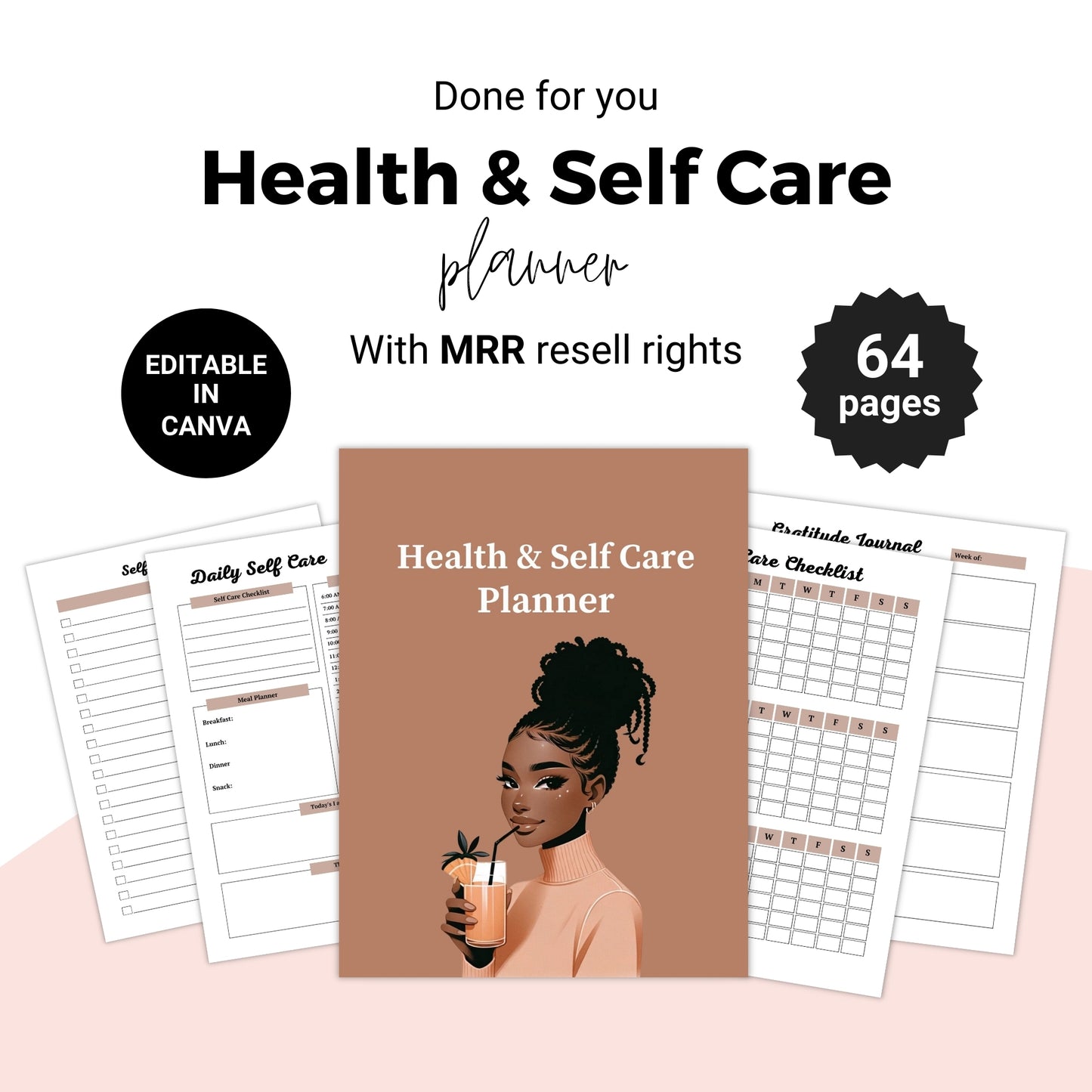 6 in 1 Self Care Planners with MRR Resell Rights