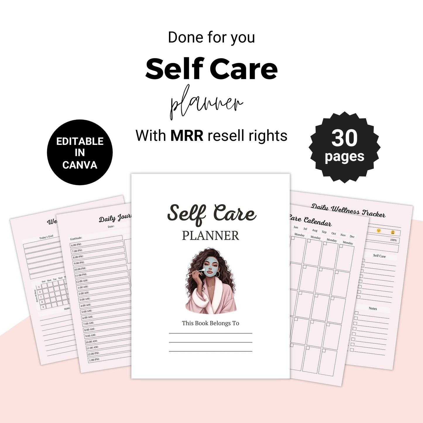 6 in 1 Self Care Planners with MRR Resell Rights